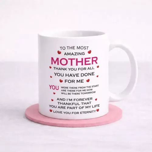 Most Amazing Mother Mug