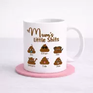 Mum's Little Shits