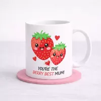 You're The Berry Best Mum